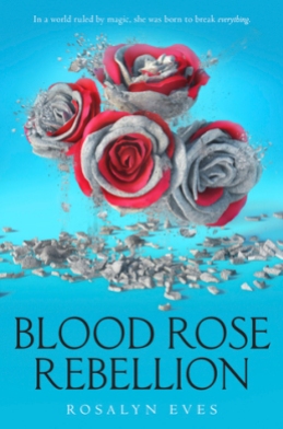 BLOOD ROSE REBELLION R3 V5.indd